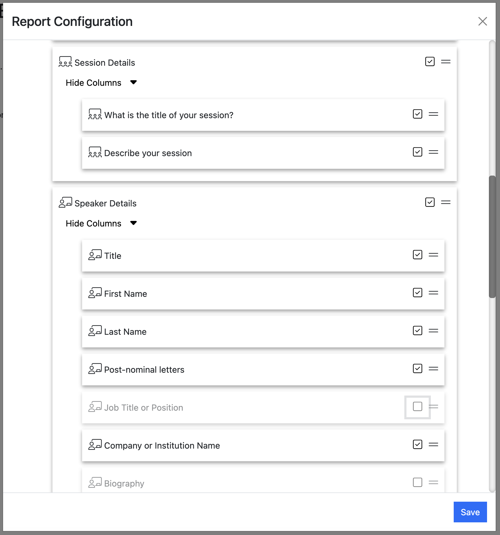A screenshot of the report configuraton dialogue pop-up showing the field selection section
